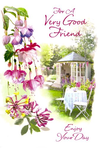 FOR A VERY GOOD FRIEND